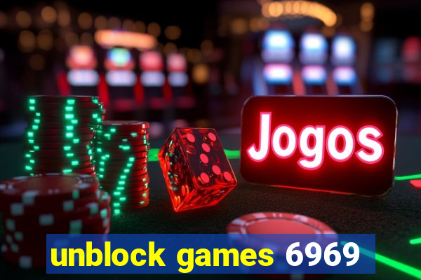 unblock games 6969